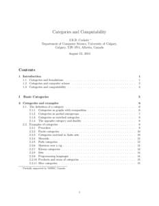 Categories and Computability J.R.B. Cockett ∗ Department of Computer Science, University of Calgary, Calgary, T2N 1N4, Alberta, Canada August 12, 2014