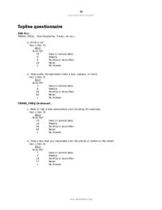 70 PEW RESEARCH CENTER Topline questionnaire ASK ALL: TRANS_FREQ. How frequently, if ever, do you…