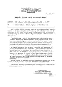 REPUBLIC OF THE PHILIPPINES DEPARTMENT OF FINANCE BUREAU OF INTERNAL REVENUE Quezon City August 26, 2011 REVENUE MEMORANDUM CIRCULAR NO