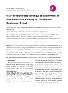 Jan. 2010, Volume 7, No.1 (Serial No.62) Journal of Communication and Computer, ISSN, USA SIDIF: Location Based Technique as a Determinant of Effectiveness and Efficiency in Artificial Reefs Development Project