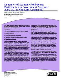 United States Department of Agriculture / Economy of the United States / Panel data / Survey of Income and Program Participation / Temporary Assistance for Needy Families / Government / Supplemental Nutrition Assistance Program / Medicaid / United States / Federal assistance in the United States / Demographics of the United States / United States Census Bureau