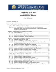 Tax Reform Act of 2014 Discussion Draft Section-by-Section Summary Table of Contents Section 1. Short Title; Etc. ..........................................................................................................