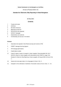 Central Commission for the Navigation on the Rhine  Annex to Protocol 2003-I-23 Standard for Electronic Ship Reporting in Inland Navigation  28 Mai 2003