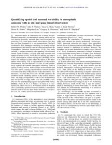GEOPHYSICAL RESEARCH LETTERS, VOL. 38, L04802, doi:2010GL046146, 2011  Quantifying spatial and seasonal variability in atmospheric ammonia with in situ and space‐based observations Robert W. Pinder,1 John T. Wa