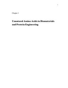 1  Chapter 1 Unnatural Amino Acids in Biomaterials and Protein Engineering