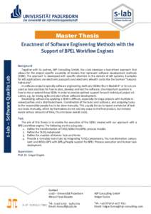 Master Thesis  s-lab – Software Quality Lab Enactment of Software Engineering Methods with the Support of BPEL Workflow Engines
