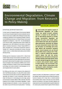 Policy brief Environmental Degradation, Climate Change and Migration: from Research to Policy-Making Issue[removed] • September 2013