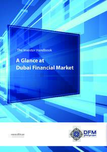 A Glance at Dubai Financial Market  The Investor Handbook A Glance at Dubai Financial Market