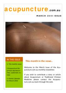 acupuncture.com.au MARCH 2010 ISSUE IN THIS ISSUE  1. This months news   