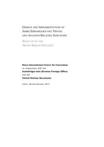 DESIGN AND IMPLEMENTATION OF ARMS EMBARGOES AND TRAVEL AND AVIATION RELATED SANCTIONS RESULTS OF THE ‘BONN-BERLIN PROCESS’