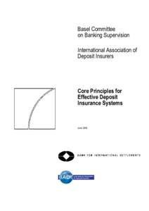 Basel Committee on Banking Supervision International Association of Deposit Insurers  Core Principles for