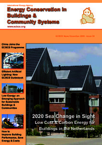 International Energy Agency  Energy Conservation in Buildings & 	 Community Systems www.ecbcs.org