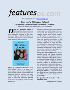 features robertleos.com Features is a publication of www.robertleos.com Diary of a Bilingual School By Sharon Adelman Reyes and James Crawford