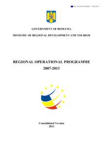 Ref. AresGOVERNMENT OF ROMANIA MINISTRY OF REGIONAL DEVELOPMENT AND TOURISM  REGIONAL OPERATIONAL PROGRAMME