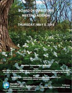 BOARD OF DIRECTORS MEETING AGENDA THURSDAY, MAY 5, 2016 AGENDA FOR BOARD OF DIRECTORS MEETING May 5, 2016 at 7:00 p.m.