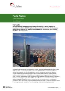 Forza. Azione. Passione.  Porta Nuova Il nuovo skyline di Milano Holcim (Italia)SpA