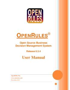 OPENRULES  ® Open Source Business Rules and Decision Management System