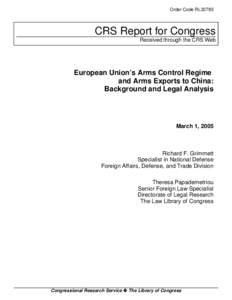 European Union's Arms Control Regime  and Arms Exports to China: Background and Legal Analysis
