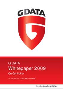 G DATA  Whitepaper 2009 On Conficker ラルフ・ベンツミュラー (G DATA セキュリティラボ所長)