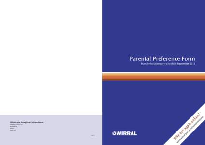 Parental Preference Form  FREEPOST NAT21523 Birkenhead Wirral CH41 4ZZ
