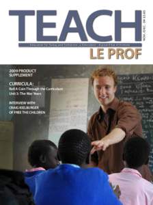 NOV./DEC. 09 $3.85 Education for Today and Tomorrow • L’Education - Aujourd’hui et Demain 2009 PRODUCT Supplement