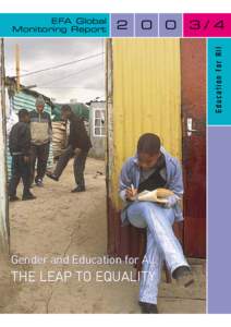 Gender and education for all: the leap to equality; EFA global monitoring report, 2003/4; 2003