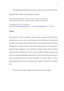 1  The employment generation in the transition to a green economy: scenarios for Brazil Jaqueline Coelho Visentina*, Luciana Togeiro de Almeidab a