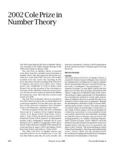 2002 Cole Prize in Number Theory The 2002 Frank Nelson Cole Prize in Number Theory was awarded at the 108th Annual Meeting of the AMS in San Diego in January 2002.