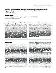 EVOLUTION & DEVELOPMENT  7:2, 108 –[removed]Jumping genes and AFLP maps: transforming lepidopteran color pattern genetics