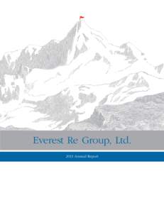 Everest Re Group, Ltd[removed]Annual Report Everest Re Group, Ltd. is a Bermuda holding company that operates through the following subsidiaries