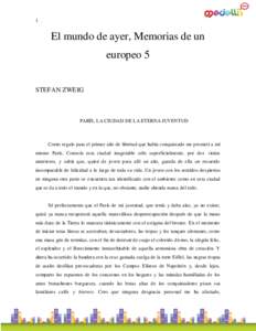 1  El mundo de ayer, Memorias de un europeo 5 STEFAN ZWEIG