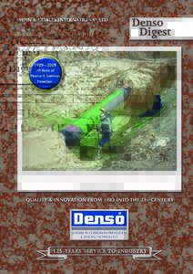 Denso Protal 7250 being applied to a crude oil pipeline in Canada - see story pageVolume 29 - Number 1 LEADERS IN CORROSION PREVENTION & SEALING TECHNOLOGY