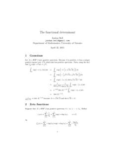 The functional determinant Jordan Bell  Department of Mathematics, University of Toronto April 22, 2015