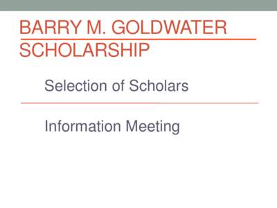 Barry M. Goldwater  Scholarship Program