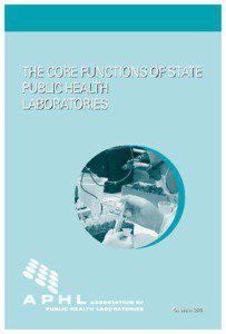 THE CORE FUNCTIONS OF STATE PUBLIC HEALTH LABORATORIES