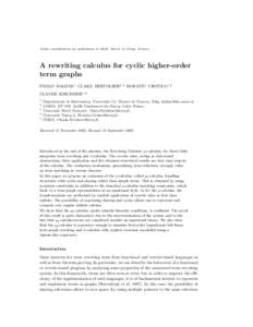 Under consideration for publication in Math. Struct. in Comp. Science  A rewriting calculus for cyclic higher-order term graphs PAOLO BALDAN1 CLARA BERTOLISSI3 CLAUDE KIRCHNER5