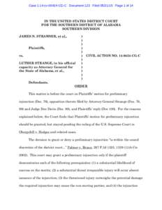 Case 1:14-cvCG-C Document 123 FiledPage 1 of 14  IN THE UNITED STATES DISTRICT COURT FOR THE SOUTHERN DISTRICT OF ALABAMA SOUTHERN DIVISION JAMES N. STRAWSER, et al.,