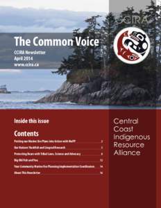 The Common Voice CCIRA Newsletter April 2014 www.ccira.ca  Inside this issue
