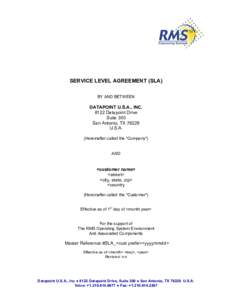 SERVICE LEVEL AGREEMENT (SLA) BY AND BETWEEN DATAPOINT U.S.A., INCDatapoint Drive Suite 300