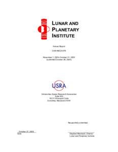 LUNAR AND PLANETARY INSTITUTE Annual Report CAN-NCC5-679 November 1, 2004–October 31, 2005