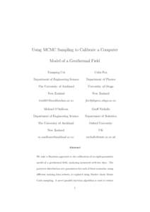 Using MCMC Sampling to Calibrate a Computer Model of a Geothermal Field Tiangang Cui Colin Fox
