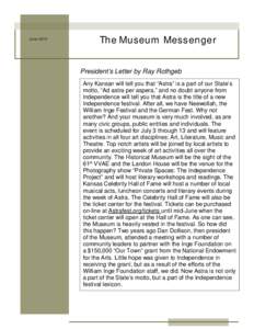 The Museum Messenger  June 2014 President’s Letter by Ray Rothgeb