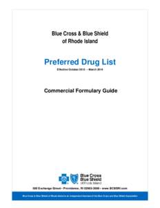 Blue Cross & Blue Shield of Rhode Island Preferred Drug List Effective October 2013 – March 2014