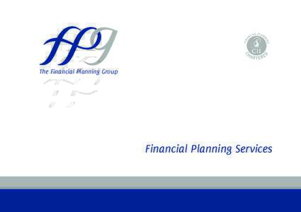The Financial Planning Group  Financial Planning Services The Financial Planning Group Who we are...