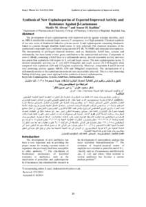 Iraqi J Pharm Sci, Vol[removed]Synthesis of new cephalosporins of improved activity Synthesis of New Cephalosporins of Expected Improved Activity and Resistance Against -Lactamases