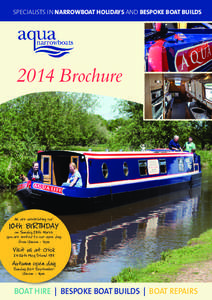 Specialists in narrowboat holidays and bespoke boat builds[removed]Brochure We are celebrating our