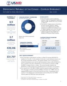 DEMOCRATIC R EPUBLIC OF THE CONGO - COMPLEX E MERGENCY FACT SHEET #3, FISCAL YEAR (FYNUMBERS AT A GLANCE