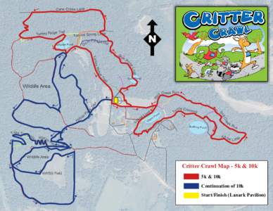 N  Critter Crawl Map - 5k & 10k 5k & 10k Continuation of 10k Start/Finish (Lanark Pavilion)