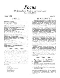 Focus On Broadband Wireless Internet Access Steve Stroh, Editor June, 2001  Issue 1A