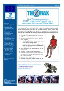 THORAX Newsletter Issue 4  Consortium: 1. First Technology Safety Systems, FTSS, NL 2. Bundesanstalt für